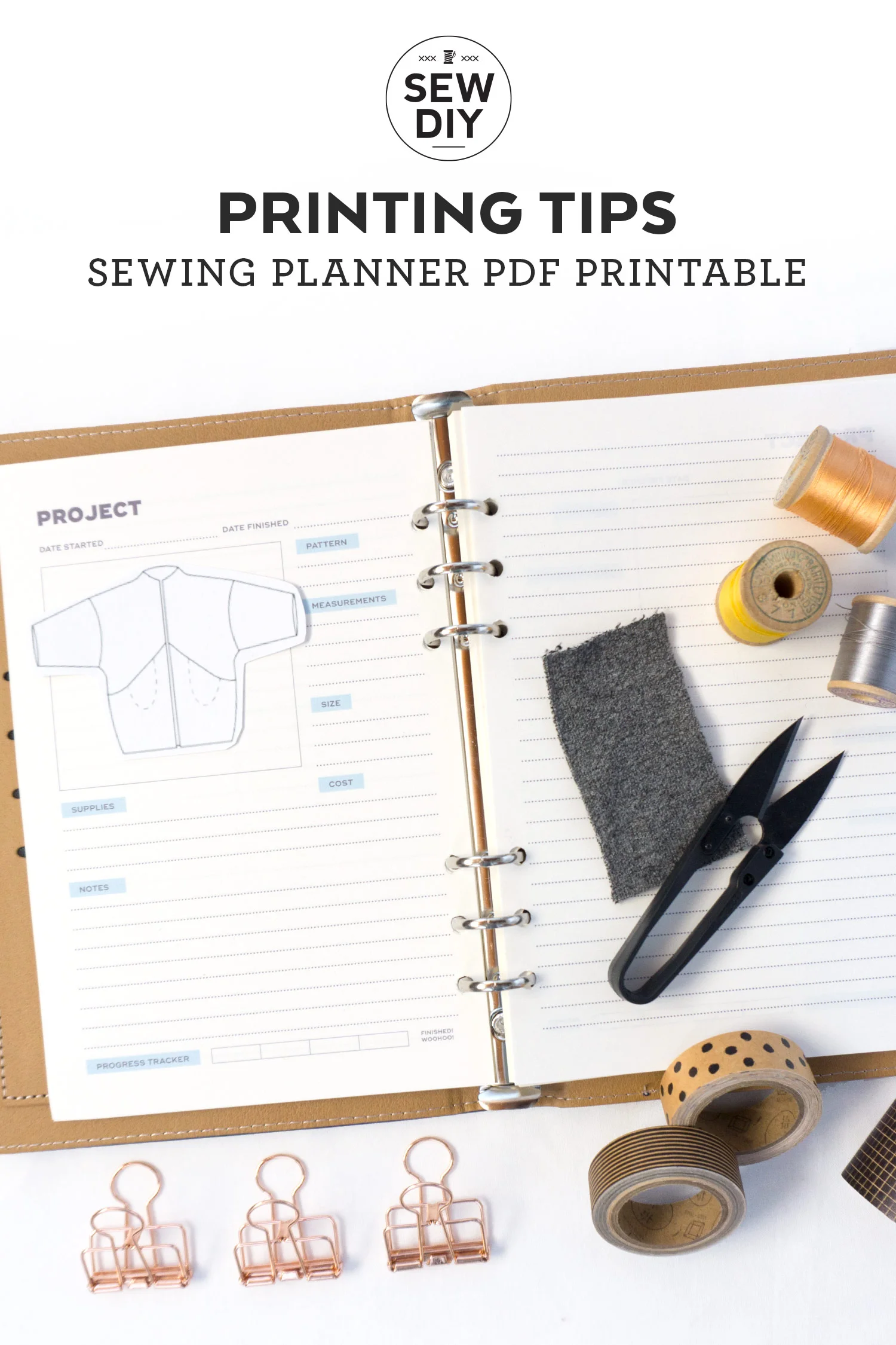 Printable Sewing Planner Printing and Assembly Tips — Sew DIY